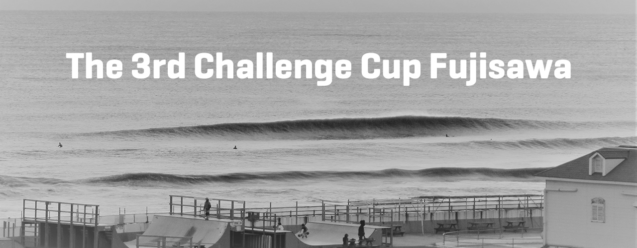 第3回 Challenge Cup 藤沢